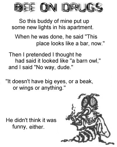 Bee On Drugs