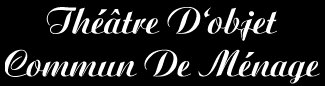 th��tre d'objet commun de m�nage